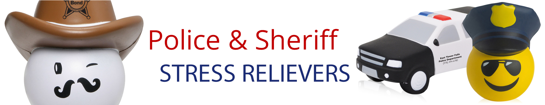 Police and Sheriff Stress Relievers